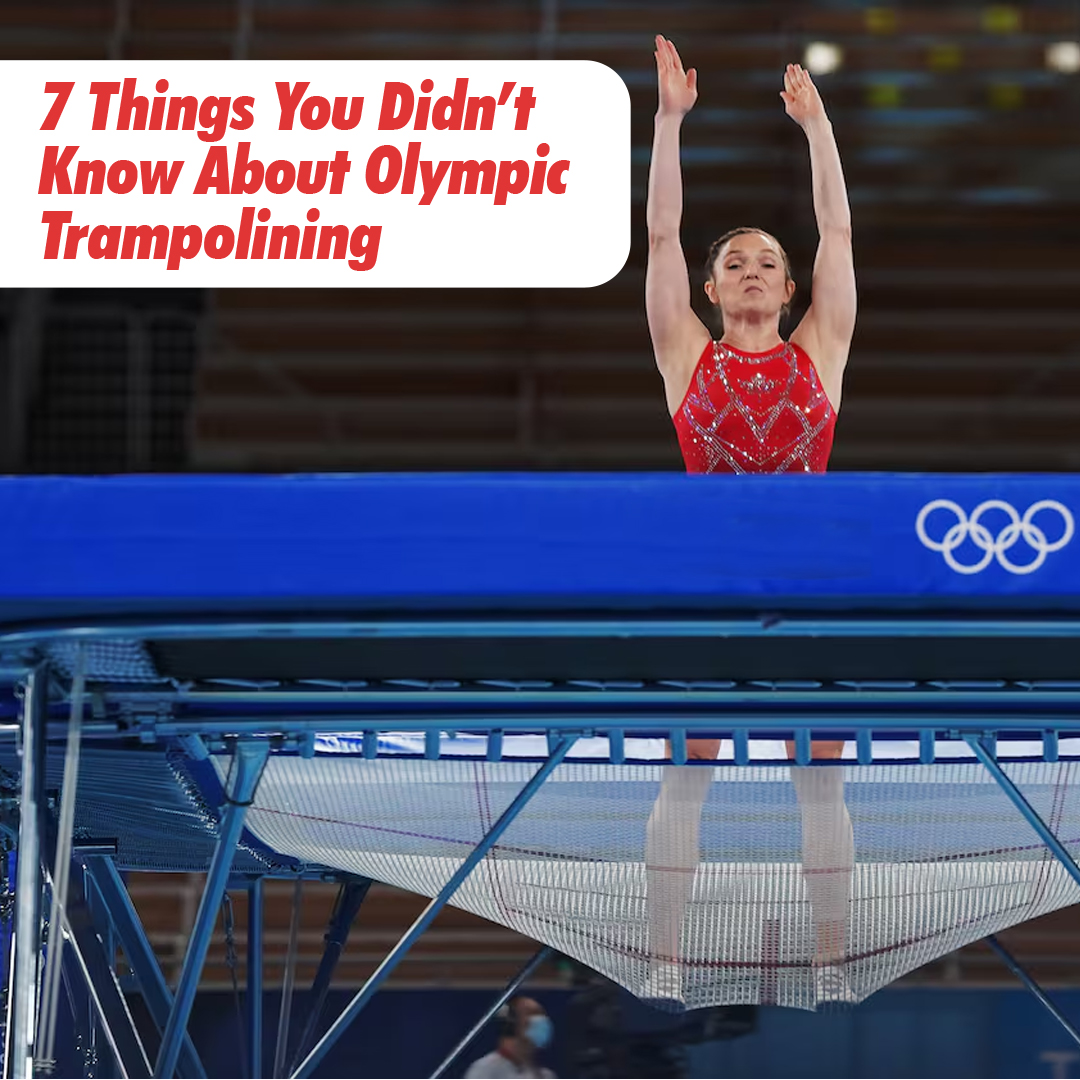 7 Things You Didn’t Know About Olympic Trampolining