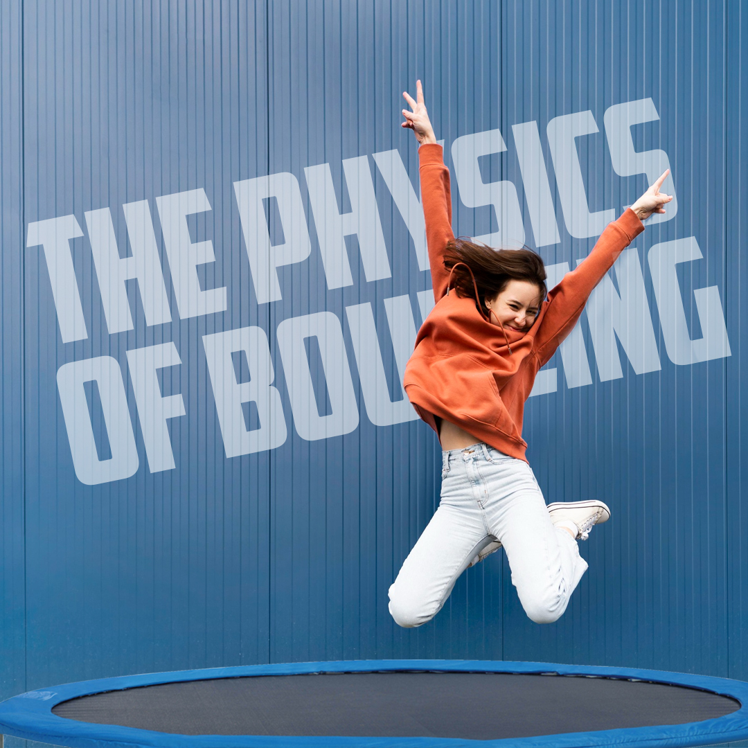 Physics of Bouncing Exploring Elasticity and Energy Transfer on Trampolines