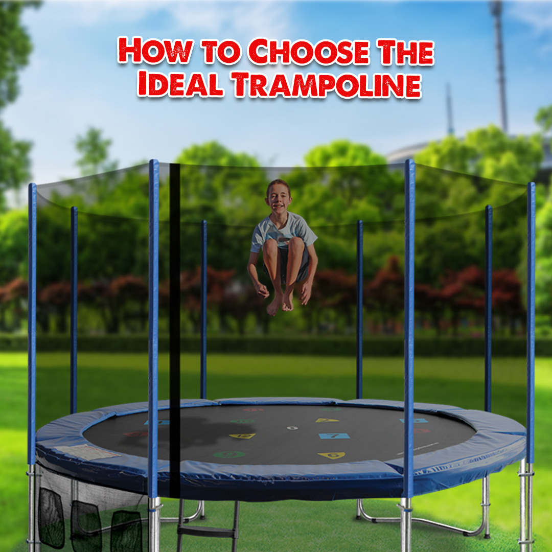 how to choose the ideal trampoline